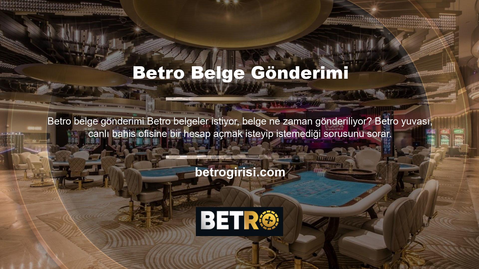Bahisçiler genellikle belge vermek istemezler